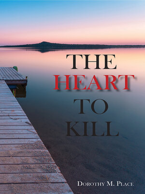 cover image of The Heart to Kill